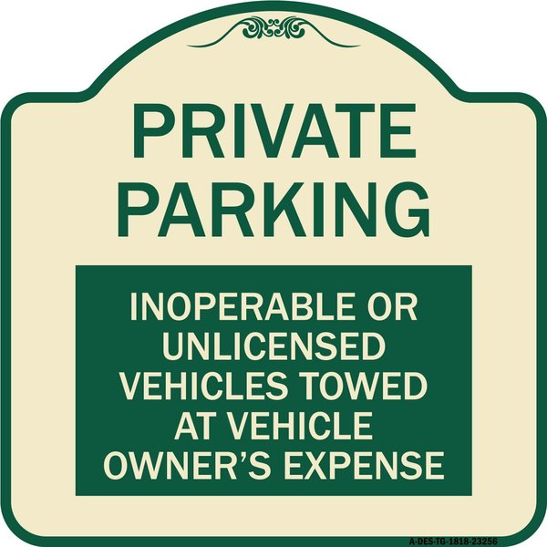 Signmission Private Parking Inoperable or Unlicensed Vehicles Towed at Vehicle Owners Expense, TG-1818-23256 A-DES-TG-1818-23256